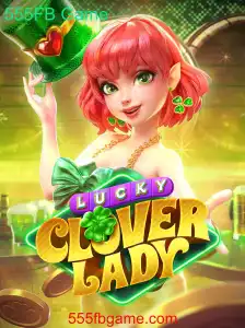 Explorando o Vibrante Mundo de LuckyCloverLady: Uma Aventura no Jogo 555FB Game