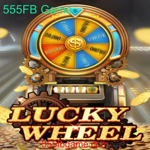 Descubra o Mundo de LuckyWheel: O Inovador 555FB Game
