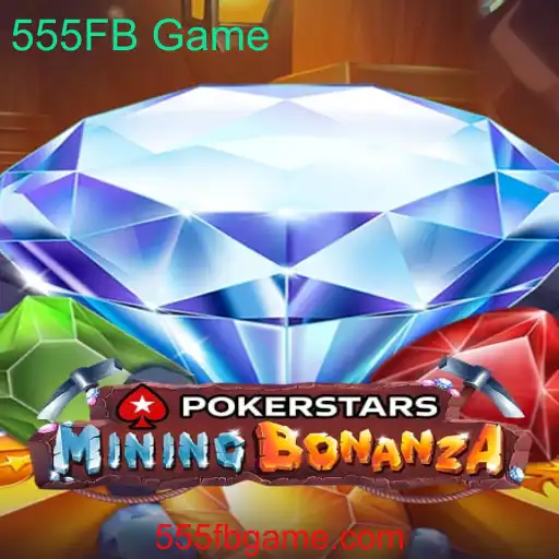 Pokerstars: Explorando o Fascinante Mundo do 555FB Game