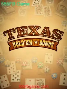 Explorando o Texas Hold'em Bonus: O Fascínio do 555FB Game